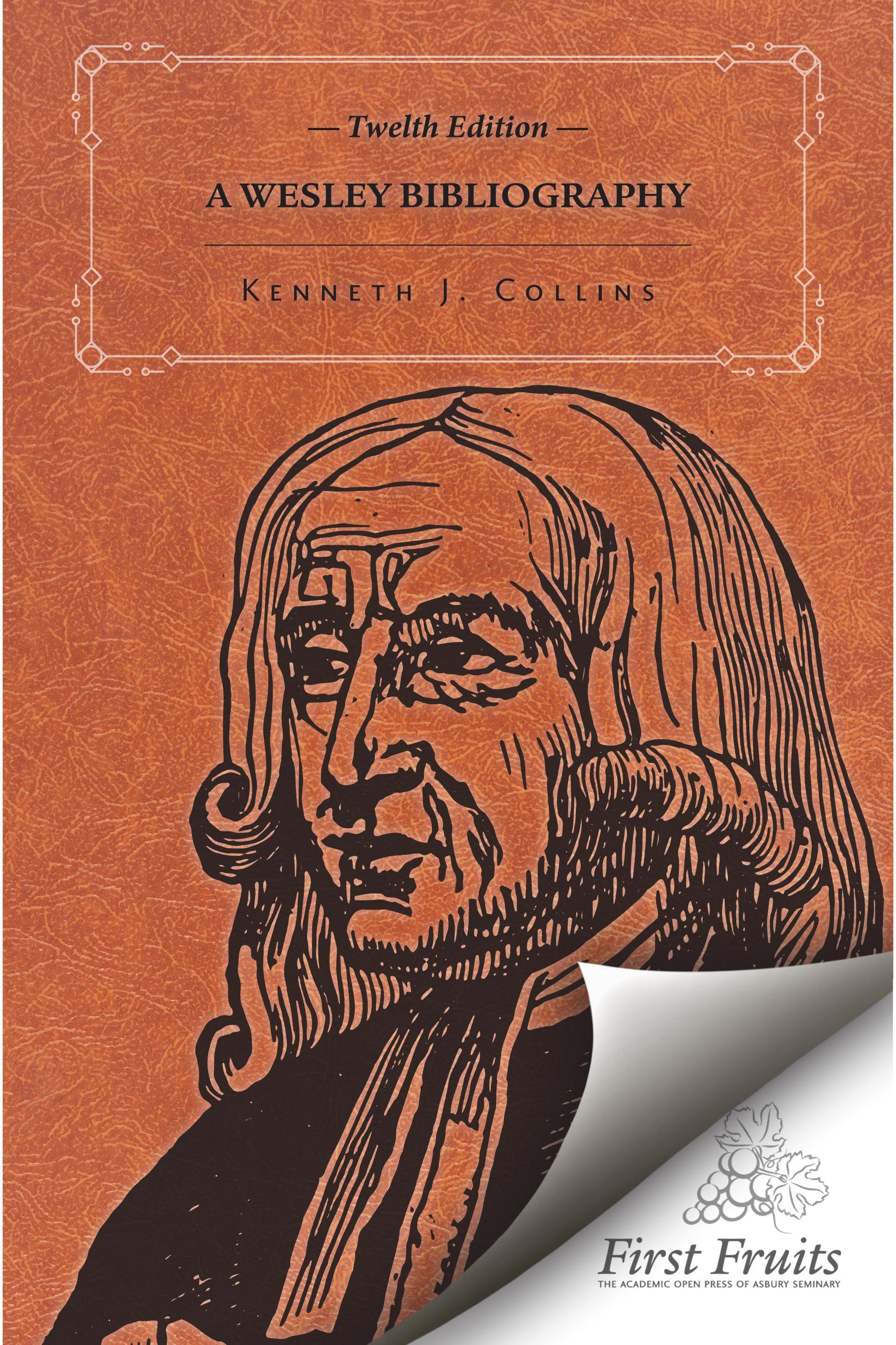 A Wesley Bibliography by First Fruits Press - Issuu